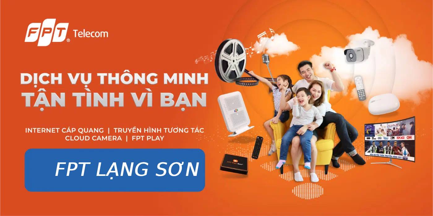 lắp mạng FPT Lạng Sơn